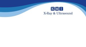 KMI X-ray & Ultrasound